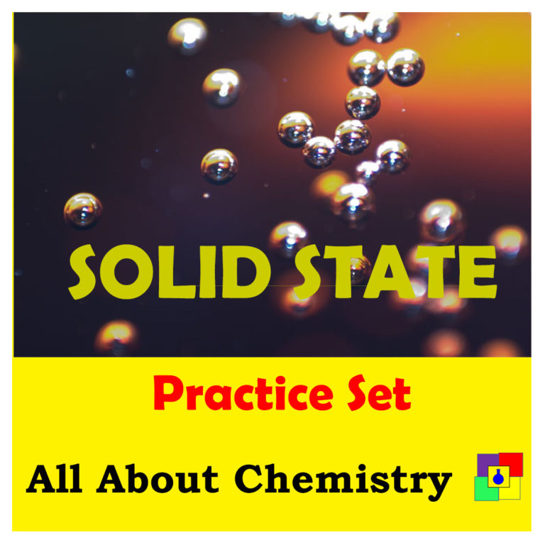 Solid State Practice Set