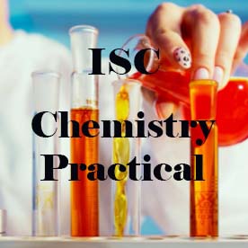 ISC Chemistry Practical